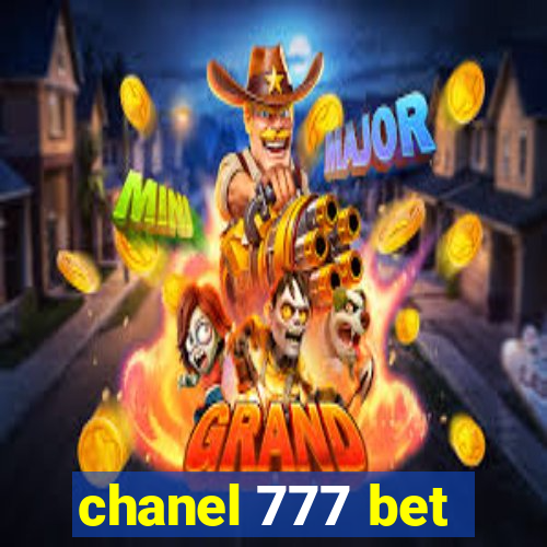 chanel 777 bet